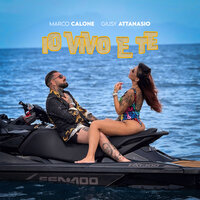 Io vivo e te - Marco Calone & Giusy Attanasio