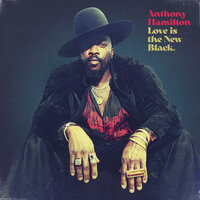 I'm Ready - Anthony Hamilton & Lil Jon