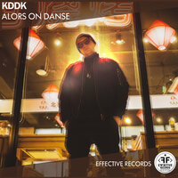 Alors On Danse - KDDK