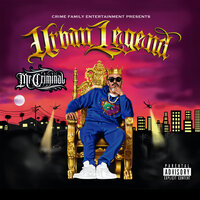 What I Been Through - Mr. Criminal