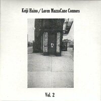 I. - Loren Connors & Keiji Haino
