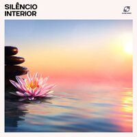 Equilíbrio Mente - Música de Meditação & Tigelas Tibetanas & Meditação Maestro