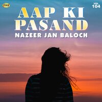 Te Salam Kayant - Nazeer Jan Baloch