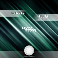 Realist - La Rocket