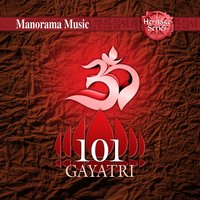 Gayathri Mantras 101 Nos - Yashaswi Ramakrishna Sharma