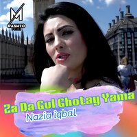 Za Da Gul Ghotay Yama - Nazia iqbal