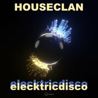 Hey Baby - House Clan