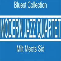 Yesterdays - The Modern Jazz Quartet & Kenny Clarke & Ray Brown & John Lewis & Milt Jackson