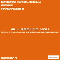 All Around You - Cagan Nazlioglu & Hysteria! & Peter Dafnous
