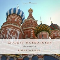 Pictures at an Exhibition: Con mortuis in lingua Mortua - Roberto Piana & Модест Петрович Мусоргский