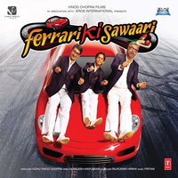 Ferrari Ki Sawaari - Pritam & Shaan & Boman Irani & Aayush Phukan