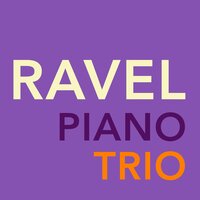 Piano Trio, M. 67 - Milana Chernyavska & Susanna Yoko Henkel & Monika Leskovar & Морис Равель