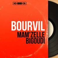 Ma Lulu - Bourvil & Bernard Joss et son orchestre