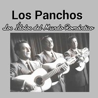 Aprieta el Paso - Los Panchos
