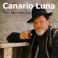 A los Ranchos - Canario Luna