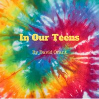 In our teens - David Grant
