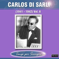 Cuando un Viejo Se Enamora - Carlos Di Sarli