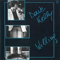 Tonight I'll Staying Here with You - Dave Kelly