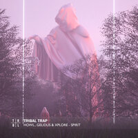 Spirit - howl. & Gelidus & Xplore