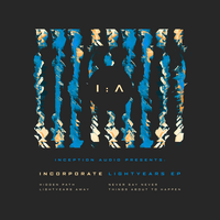 Lightyears Away - Incorporate