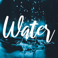 Water Sounds - Ambient sounds