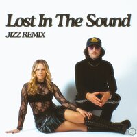 Lost In The Sound - Zav & Axelle Maga & Jizz