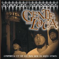 A Traicion - Gente Loca