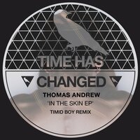 In the Skin - Thomas Andrew & Timid Boy