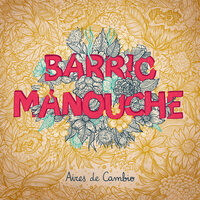 Pasion Arabe - Barrio Manouche