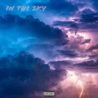 In The Sky - ftwjosh & Jordan