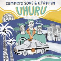 Uhuru - Summers Sons & C.Tappin