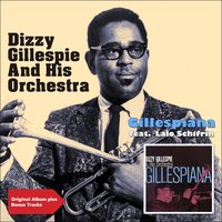 Blues - Dizzy Gillespie Orchestra & Lalo Schifrin