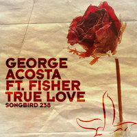 True Love - George Acosta