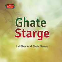 Adumrah Gatey Stargi Chi - Lal Sher & Shah Nawaz & Lal Sher, Shah Nawaz