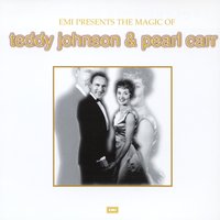 A Shoulder To Weep On - Teddy Johnson & Pearl Carr & Norrie Paramor