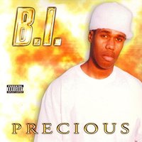 Precious (Radio) - B.I.
