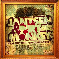 Freak That Shit - Jantsen