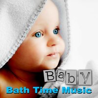 Soothing Sounds - Relaxing Music for Bath Time