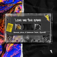 Love Me The Same - Deerock & Wyle & Vaance & Vaance, Deerock, Wyle feat. GLNNA