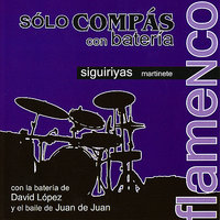 Sólo compás con batería - David López & Juan de Juan