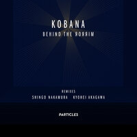 Behind The Mirror - Kobana