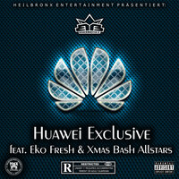 Huawei Exclusive - Brockmaster B. & Eko Fresh & Xmas Bash Allstars