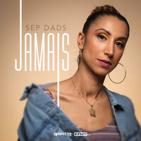 Jamais - Sep Dads