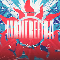 Mantrefida - DJ COREIA ZL & MC Gw