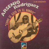 Oiga Mi Guguancó - Arsenio Rodriguez Y Su Conjunto