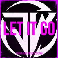 Let It Go - Jomar Watson