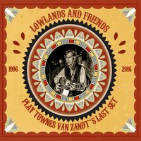 Colorado Girl - Lowlands & Chris Cacavas & Jonathan Segel & The Plastic Pals