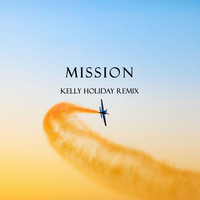 Mission - Magnus Deus & Mark Holiday & Kelly Holiday