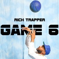 Game 6 - Rich Trapper