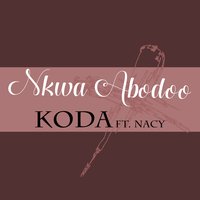 Nkwa Abodoo - Koda